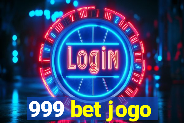 999 bet jogo